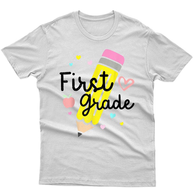 1st Grade Shirt Back To School First Day Pencil Tea Girl