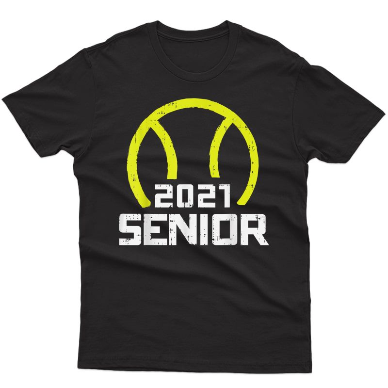 2021 Senior Tennis Sport High School College Graduation Gift T-shirt