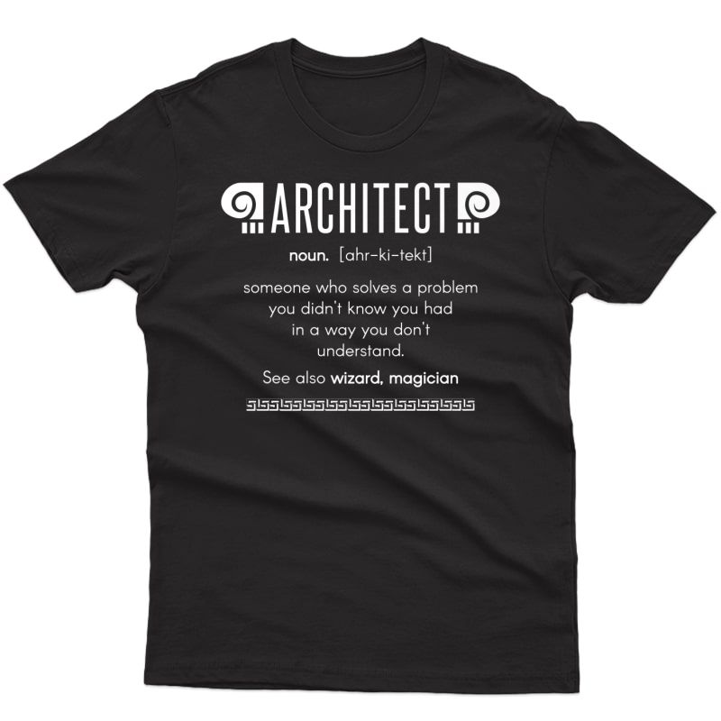 Architect Definition-novelty T-shirt