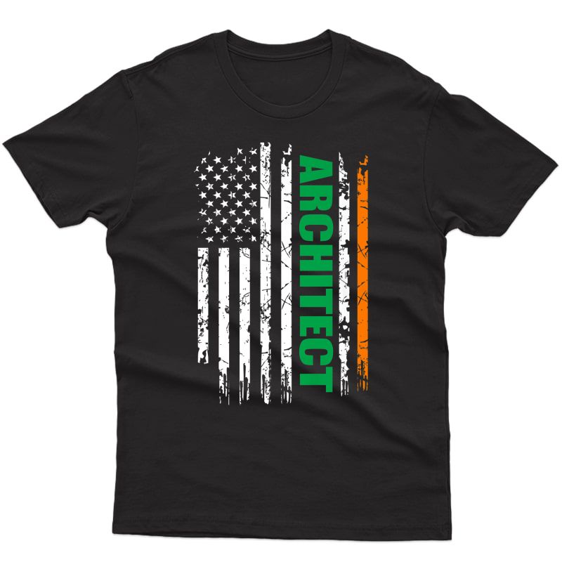 Architect Usa Flag Irish St Patrick Day Gift Premium T-shirt