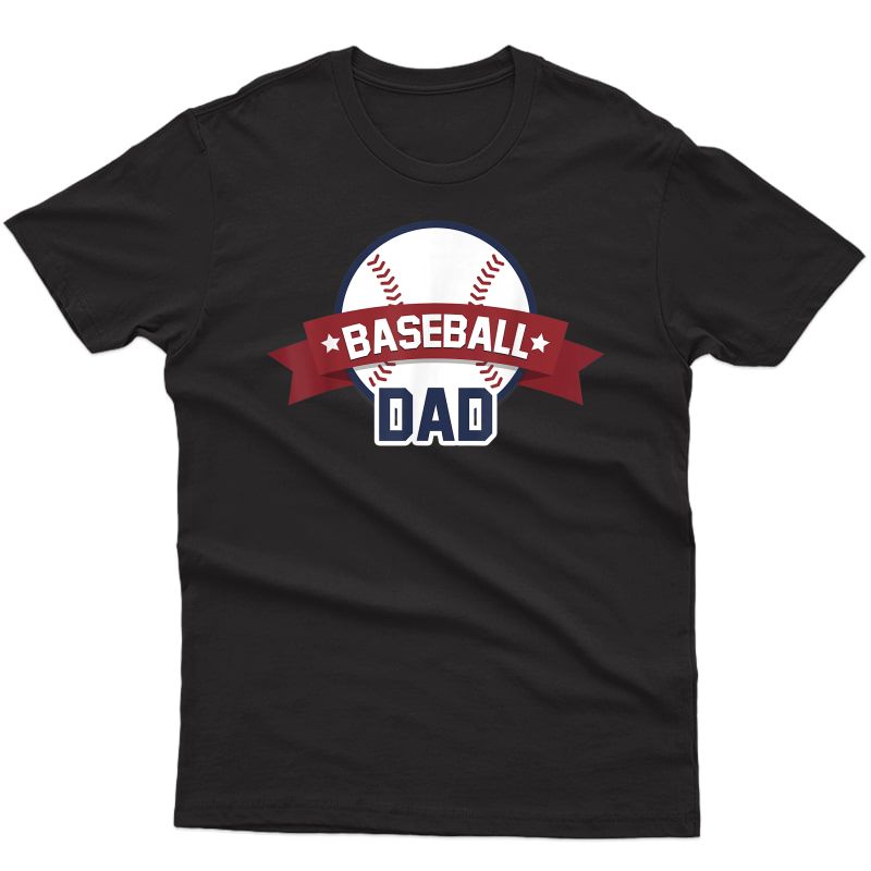 Baseball Dad Shirt Sport Coach Gifts Father Ball T Shirt