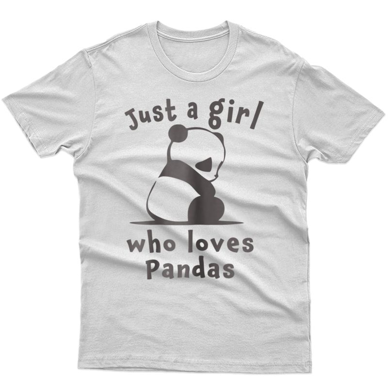 Best Cutest Panda Ever Just A Girl Cute Gift T-shirt