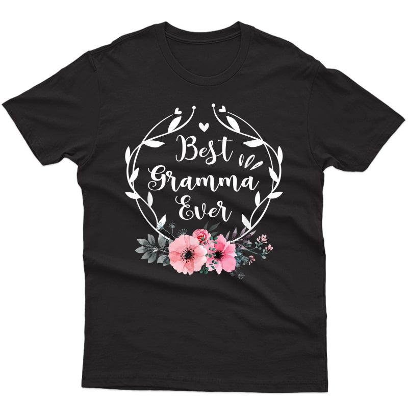 Best Gramma Ever Mother's Day Gift Flower Grandma T-shirt