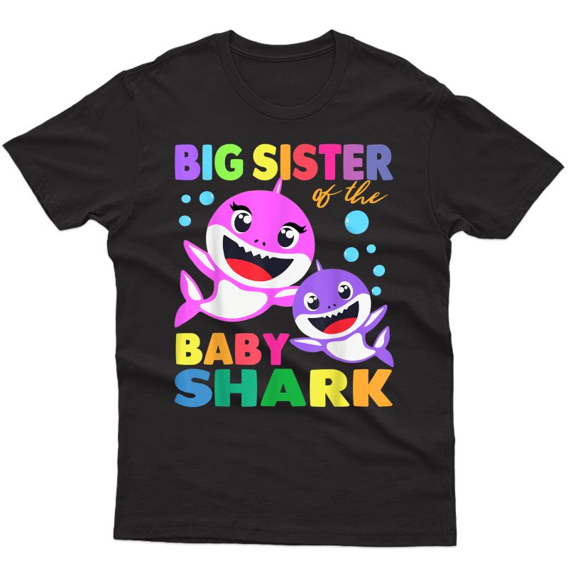 Big Sister Of The Baby Shark Birthday Big Sister Shark Shirt T-shirt