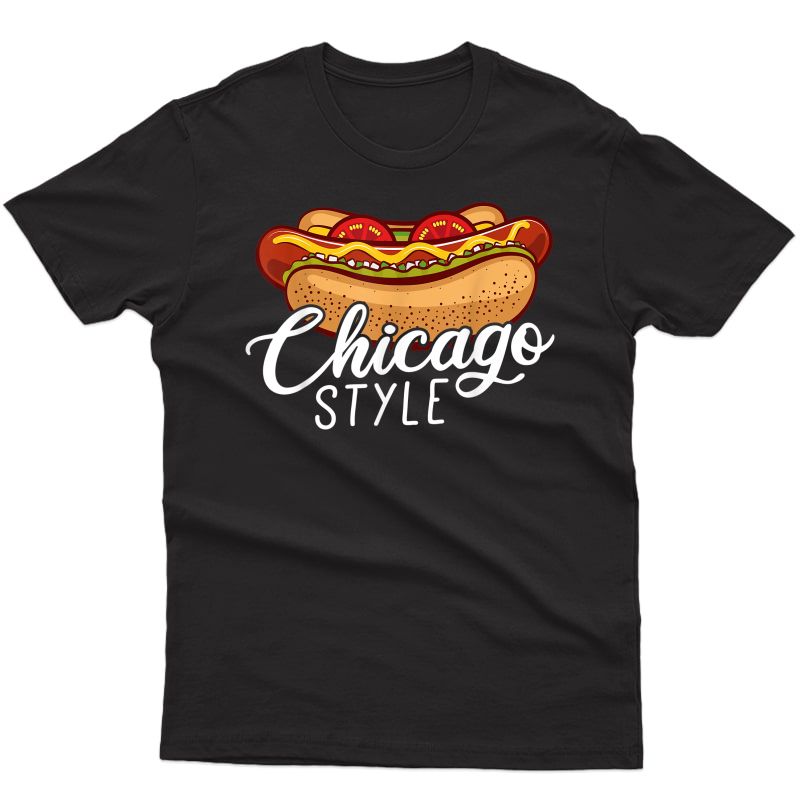 Chicago Style Hot Dog Gift Hotdog T-shirt