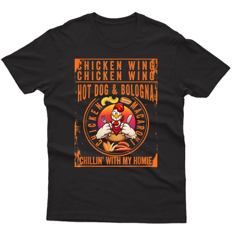 Cooked Chicken Wing Chicken Wing Hot Dog Bologna Macaroni T-shirt