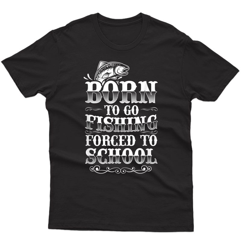 Fishing Shirts For Funny Fishing Gift For T-shirt