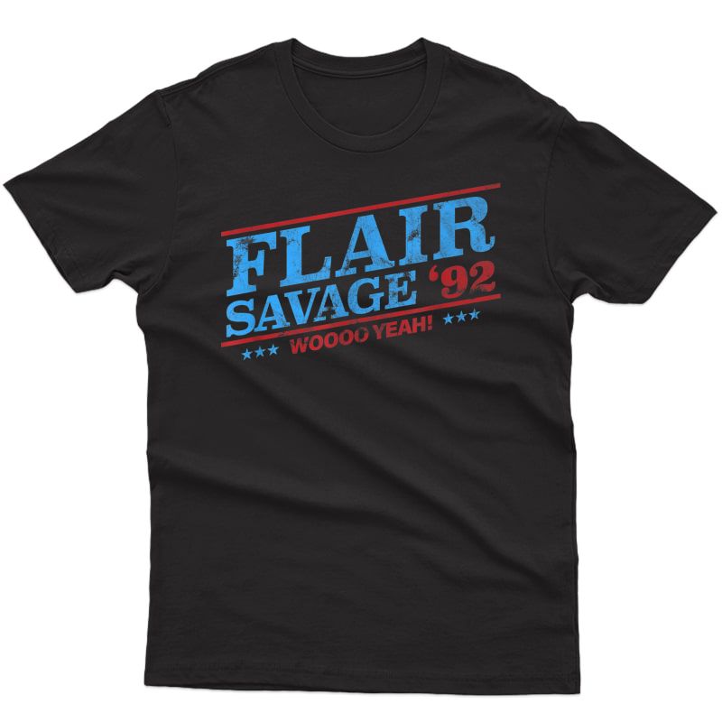 Flair Savage 92 Vintage Wrestling Election T-shirt