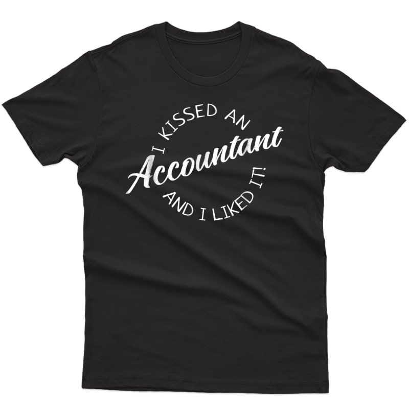 Funny Accountant Wife T-shirt Tax Season Widow Married Cpa