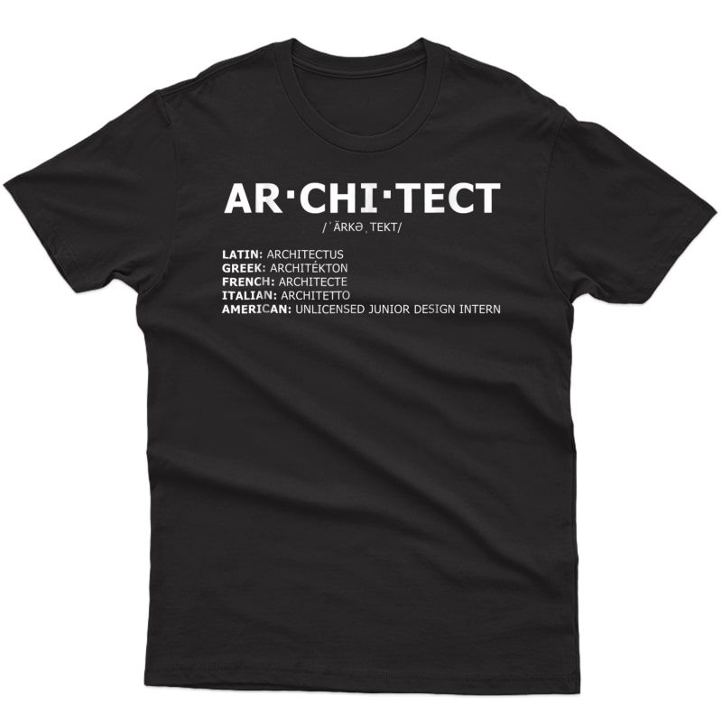 Funny Architect Translation - T Shirt