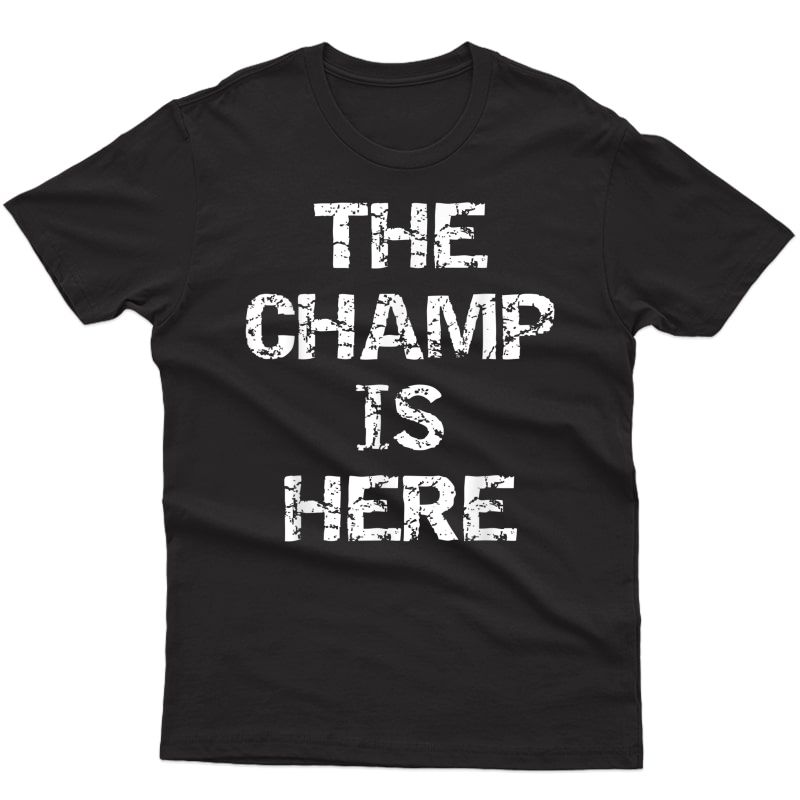 Funny Fantasy Football Championship Trophy The Champ Is Here T-shirt
