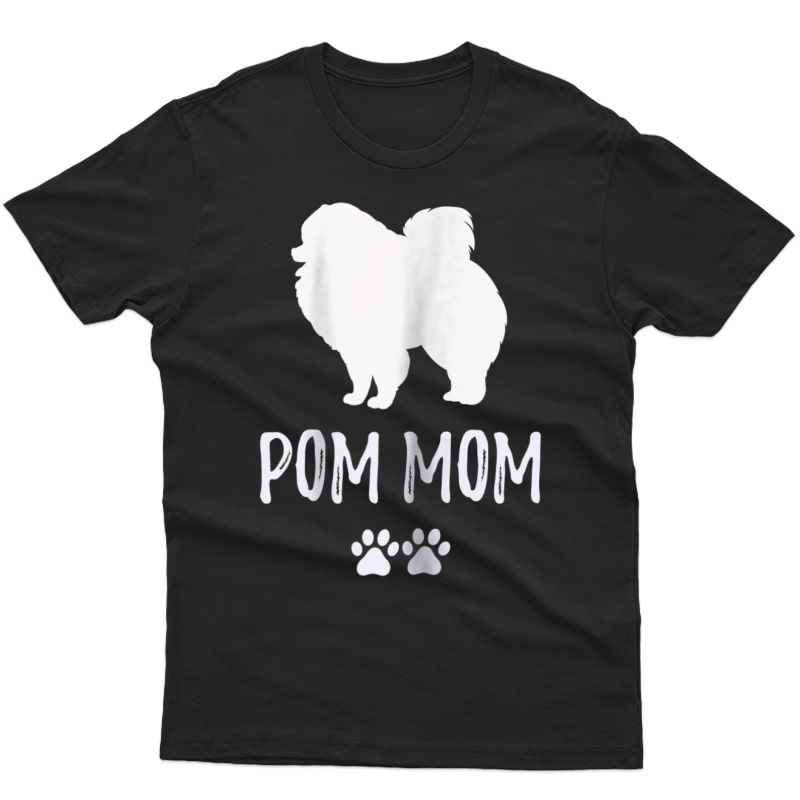 Funny Pom Pomeranian Shirt T-shirt For Dog Moms