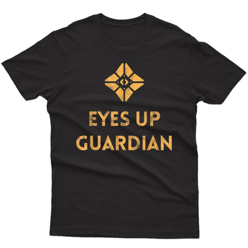 Ghost: Eyes Up (distressed Design) Gamer Tee For Guardians T-shirt