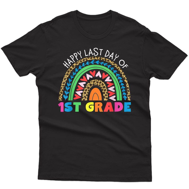 Happy Last Day Of 1st Grade Rainbow Leopard Tea T-shirt