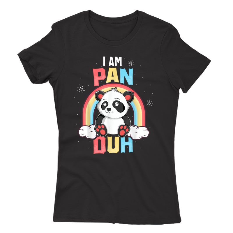I'm Pan Duh T-shirt Panda Pansexual Pride Rainbow Lgbt Gift T-shirt