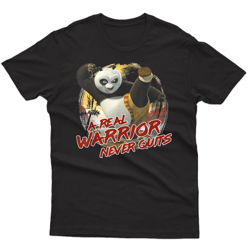 Kung Fu Panda 2 Po A Real Warrior Never Quits Action Pose T-shirt