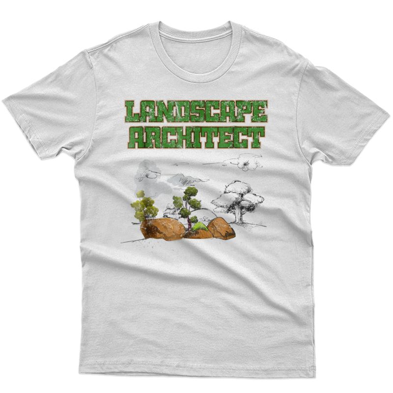 Landscape Architect | Retro Landscaper Student T Shirt Gift
