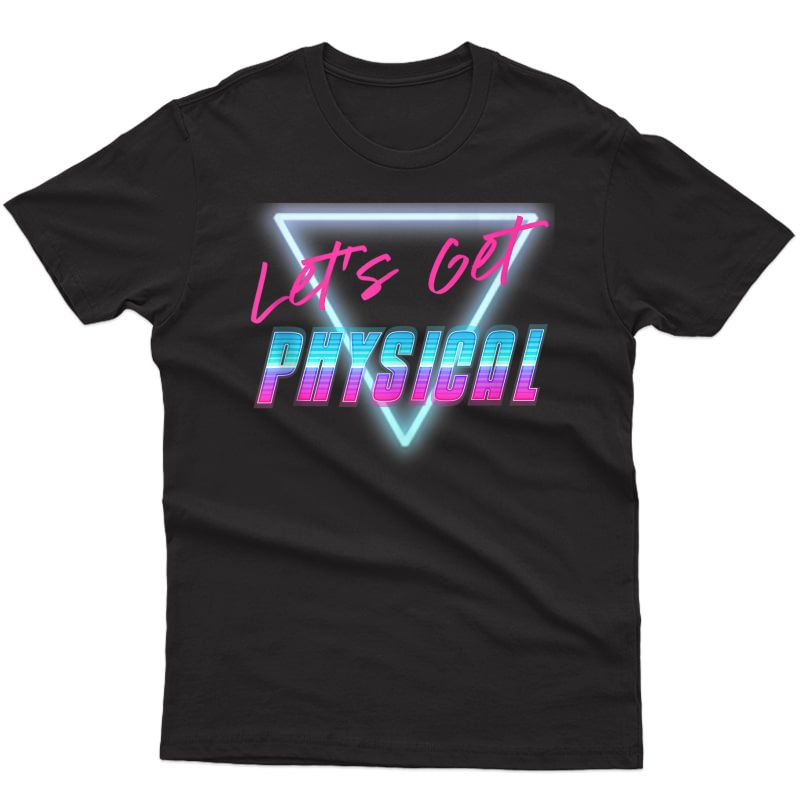 Lets Get Physical Workout Gym Tee Rad 80's Retro Tank Top Shirts