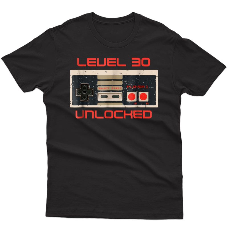Level 30 Unlocked Gamer 30th Birthday Shirt For 