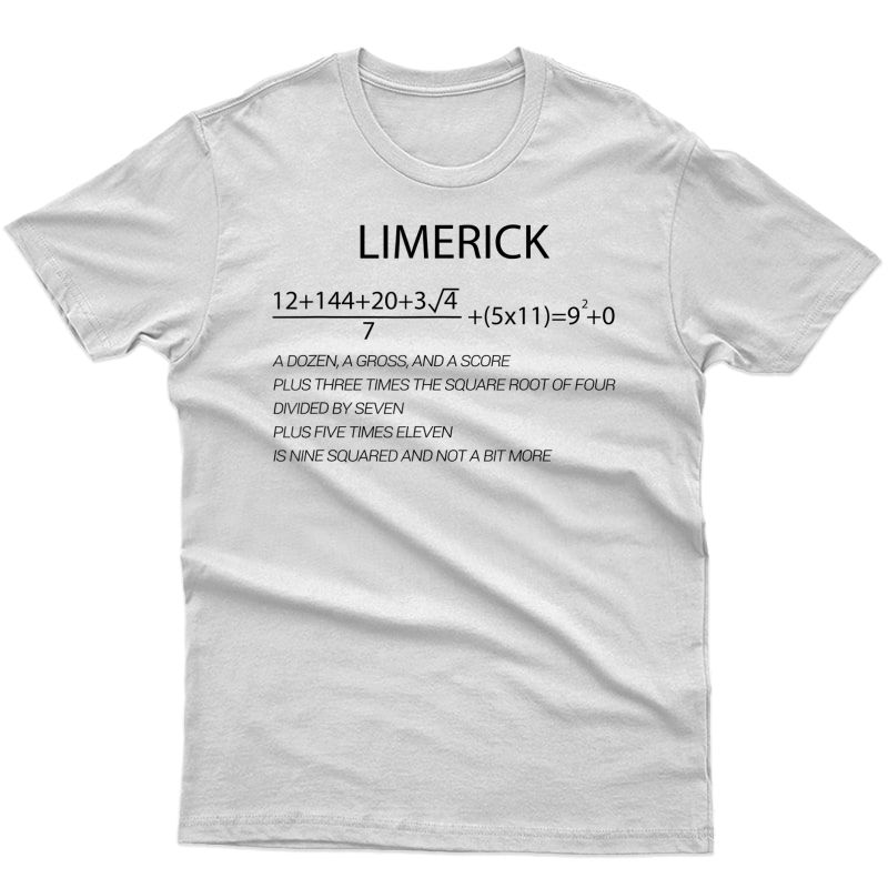 Limerick T-shirt Math Mathematics Tee Funny Science T-shirt