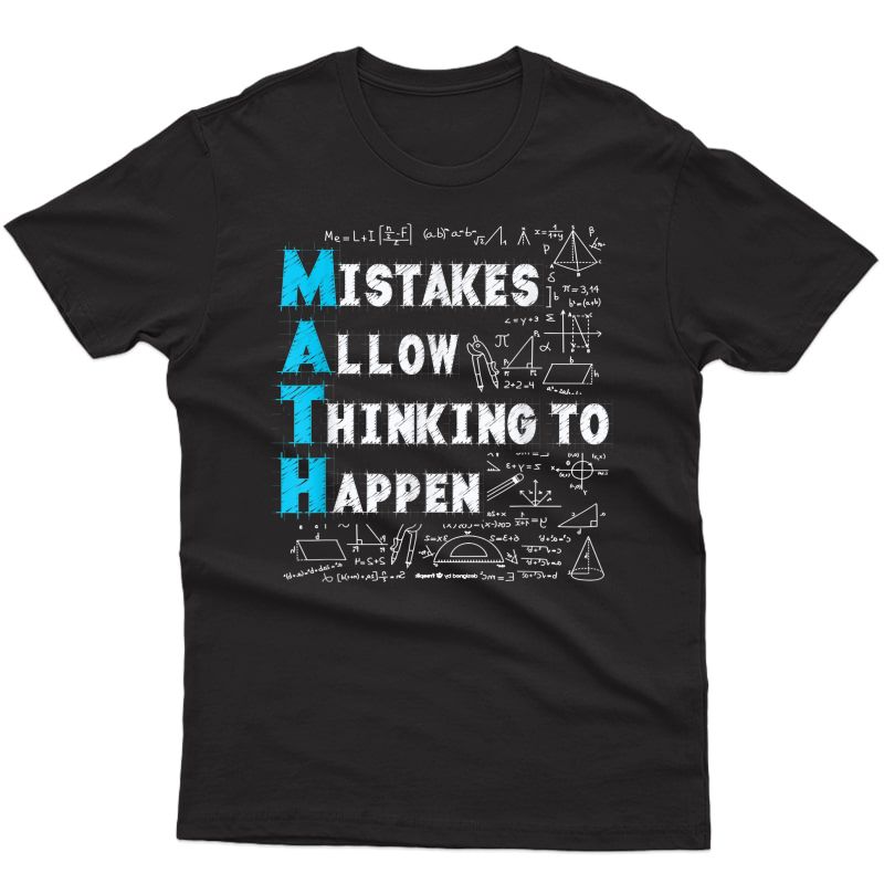 Math Lovers Mistakes Allow Thinking To Happen T-shirt