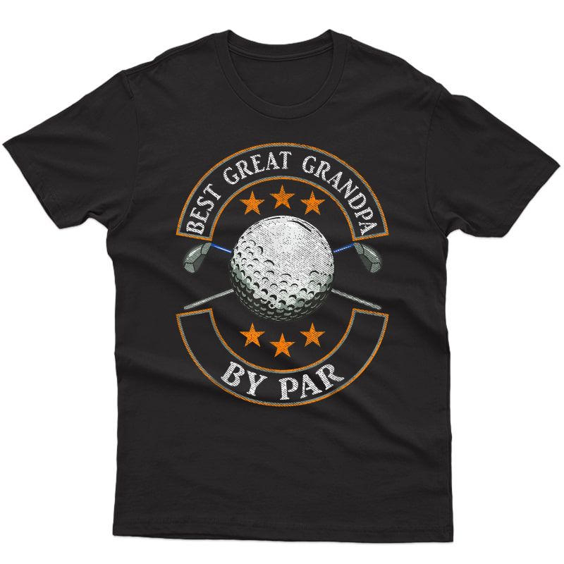 S Best Great Grandpa By Par Golf Lover Sports Fathers Day Gift T-shirt