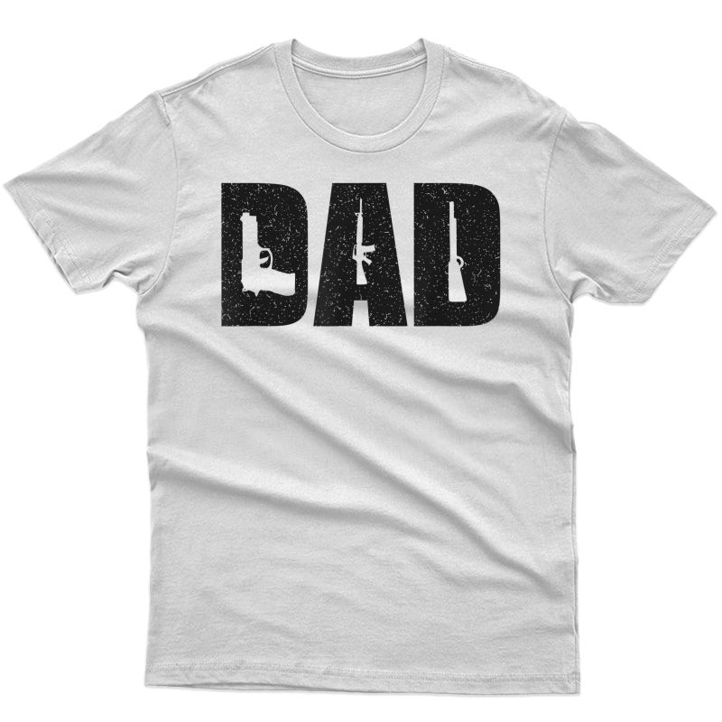 S Dad And Guns Collection Vintage Father's Day T-shirt