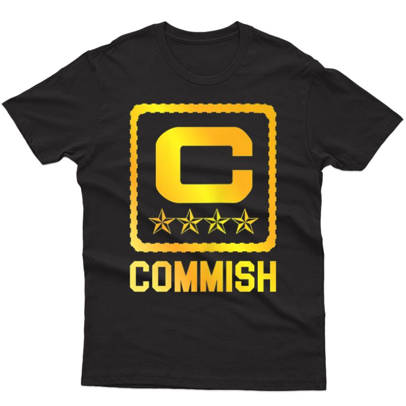 S T Shirt Commish Fantasy Football Draft Commissioner