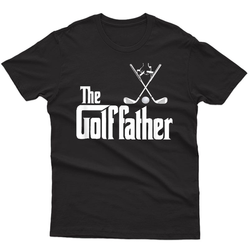 S The Golffather Golf Father Funny Golfing Fathers Day T-shirt