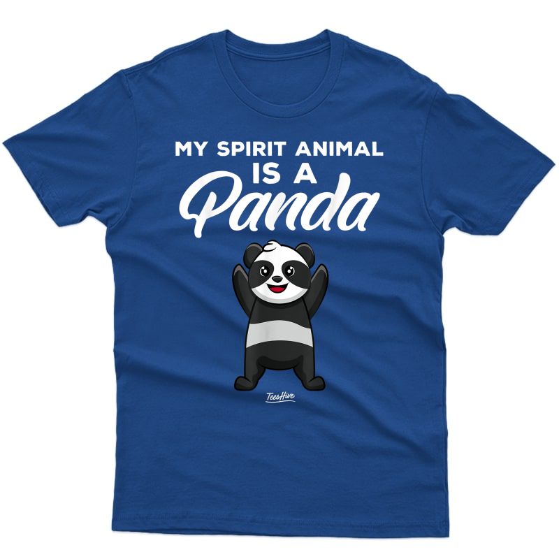 My Spirit Animal Is A Panda Bear Funny Panda Lover Shirt