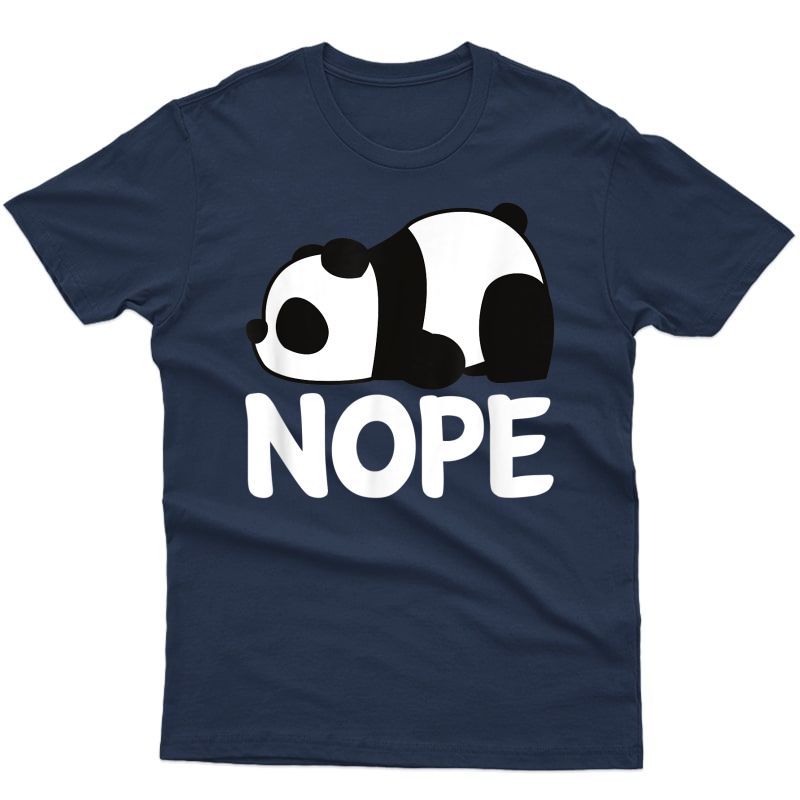 Nope Not Today Lazy Panda Animal Girls T-shirt Gift