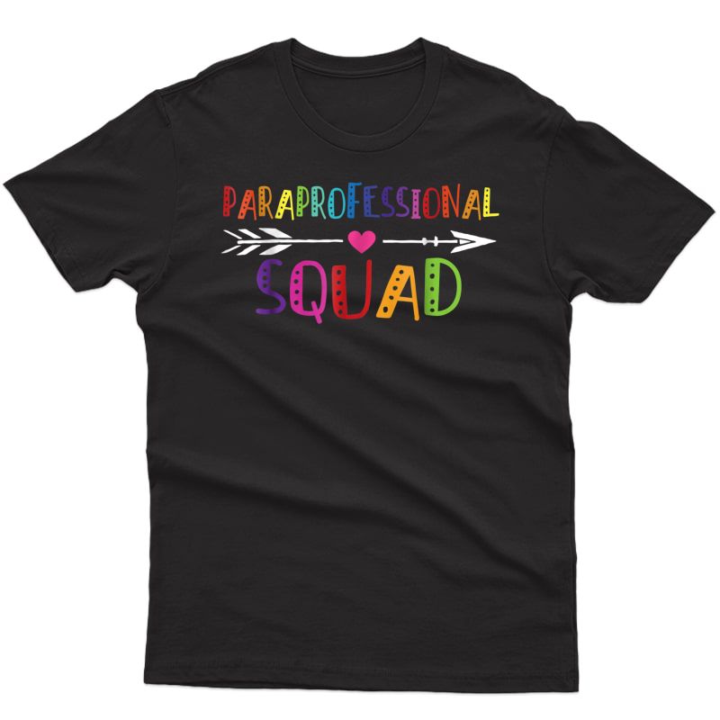 Paraprofessional Squad Cute Gift Shirt For Tea Assistant