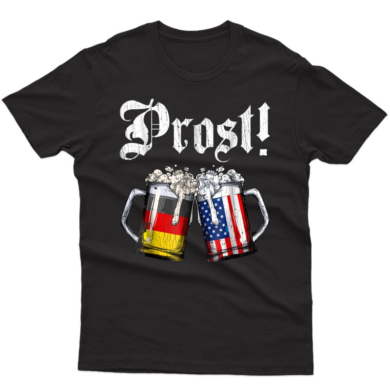 Prost Beer German American Flag T Shirt Oktoberfest Mug
