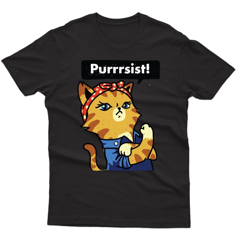 Purrsist Resist Persist Funny Pussy Cat T-shirt