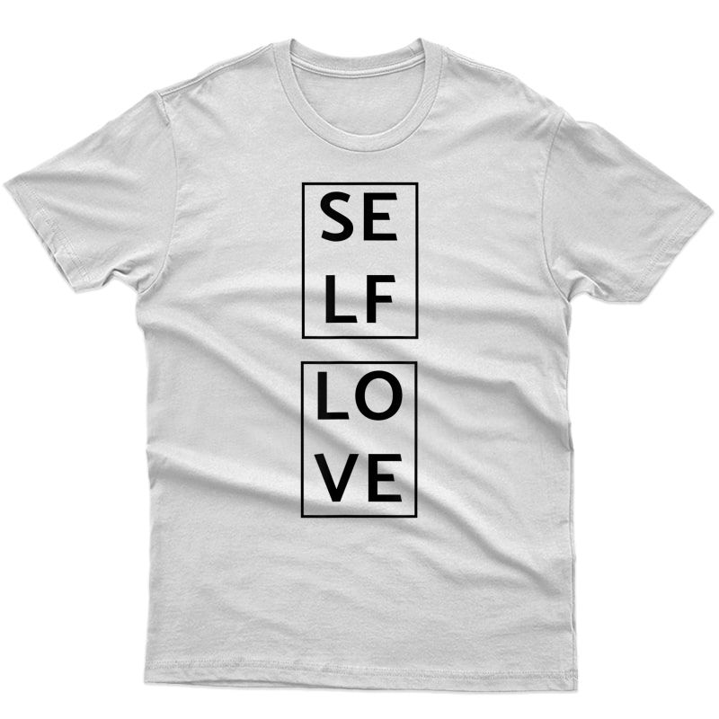 Self Love Enlightent Positivity Meditation Yoga Zen Happy T-shirt