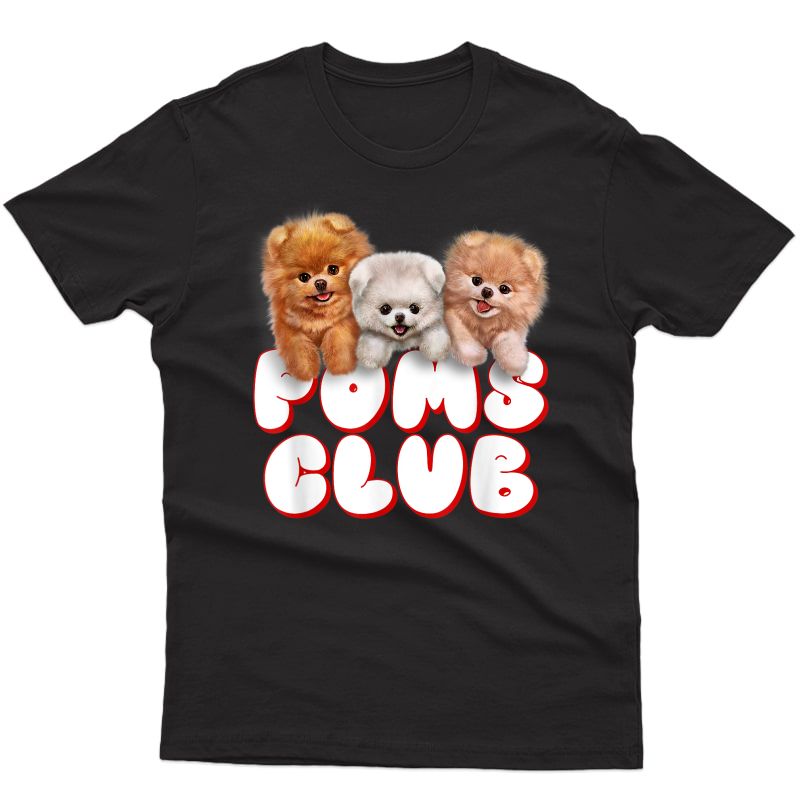 T-shirt, Cute Pomeranian Puppy, Poms Club, Baby Dog