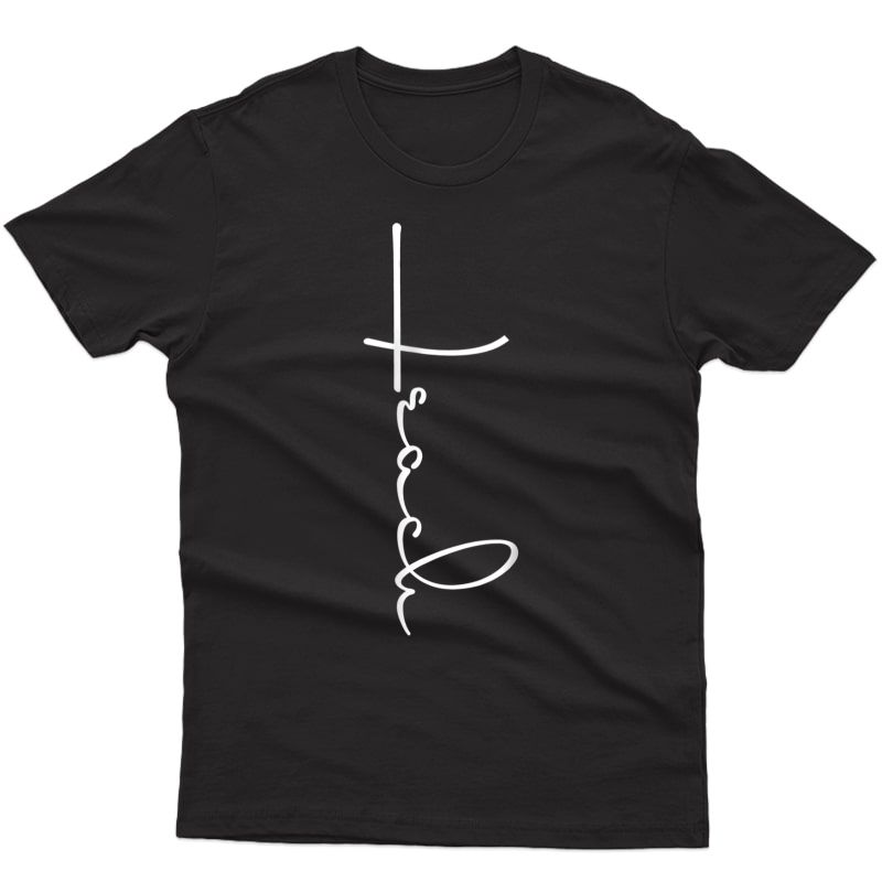 Tea Tshirt Teach School Tshirt Cool Perfect Great Gift