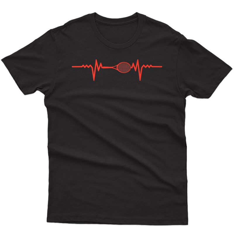 Tennis Raquet Heartbeat Funny Player T-shirt