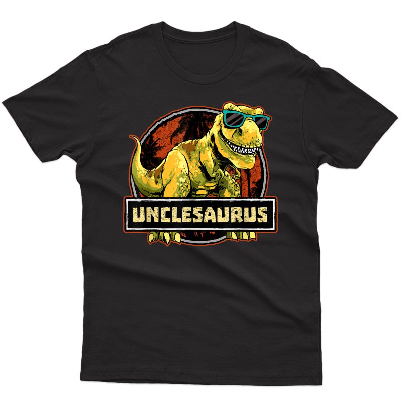 Unclesaurus Shirt T Rex Uncle Saurus Dinosaur T-shirt
