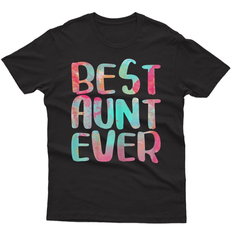  Best Aunt Ever T-shirt Auntie Gift Shirt T-shirt