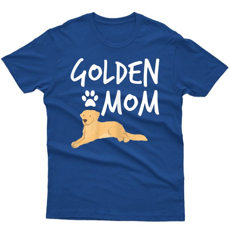  Golden Retriever Mom Dog Puppy Pet Lover Gift T-shirt