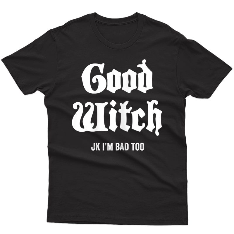  Good Witch Just Ding Halloween Funny Meme T-shirt