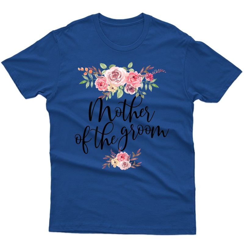  Mother Of The Groom Wedding Bridal Party T-shirt